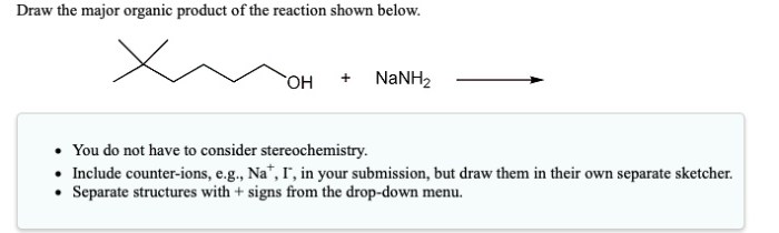 Draw structures for the organic products of the reaction below.