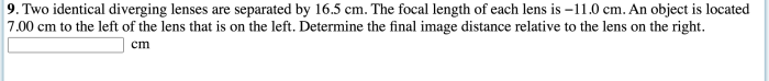 Two identical diverging lenses are separated by